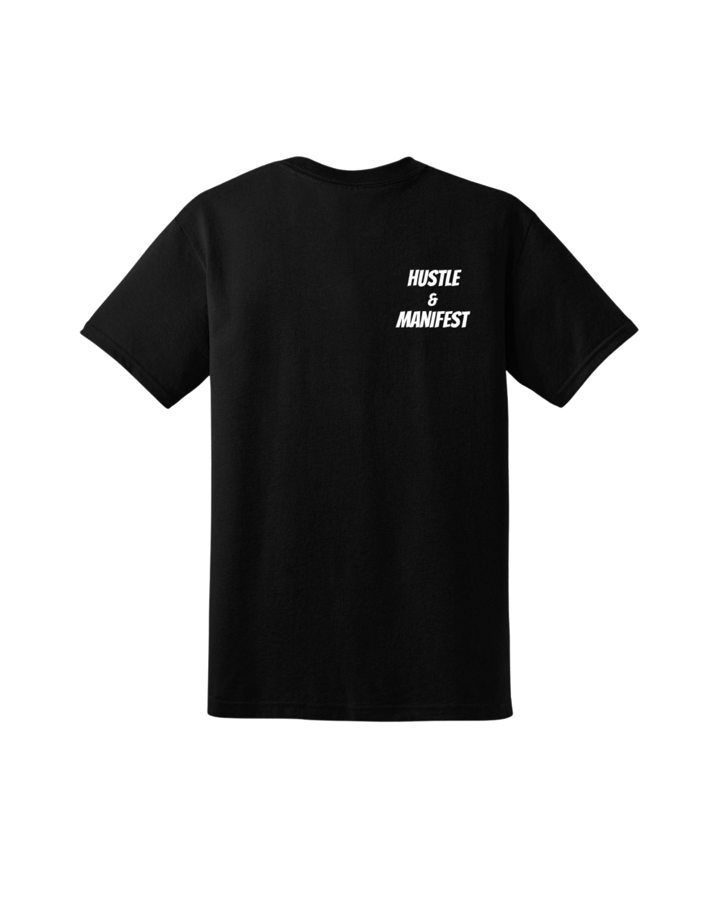 Hustle & Manifest (unisex) t shirt