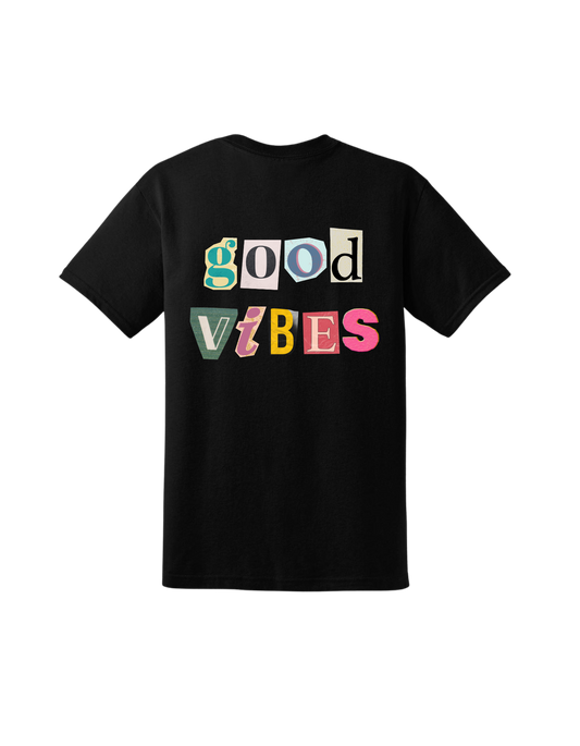 Good vibes “unisex” t shirt